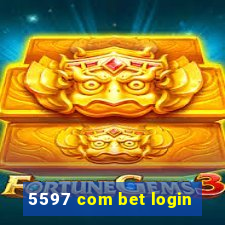 5597 com bet login